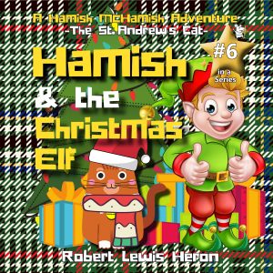 Book 6 Hamish and the Christmas Elf